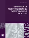 Elimination of Micro-organisms by Water Treatment Processes cover