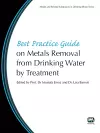 Best Practice Guide on Metals Removal From Drinking Water By Treatment cover