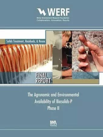 Agronomic and Environmental Availability of Biosolids-P (Phase-II) cover