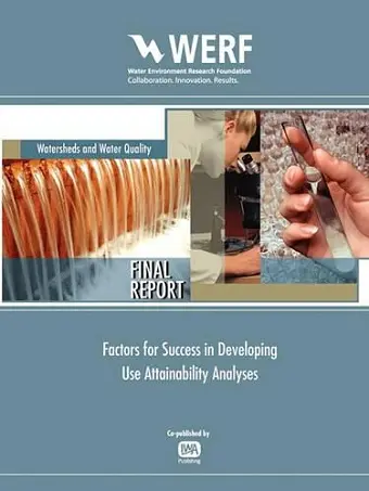 Factors for Success in Developing Use Attainability Analysis cover