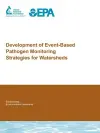 Development of Event-Based Pathogen Monitoring Strategies for Watersheds cover