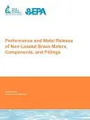 Performance and Metal Release of Non-Leaded Brass Meters, Components and Fittings cover