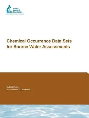 Chemical Occurrence Data Sets for Source Water Assessments cover