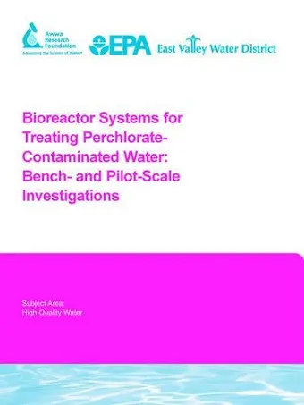 Bioreactor Systems for Treating Perchlorate-Contaminated Water cover