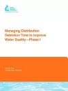 Managing Distribution Retention Time to Improve Water Quality cover