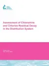 Assessment of Chloramine and Chlorine Residual Decay in the Distribution System cover