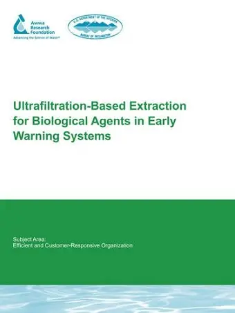 Ultrafiltration-Based Extraction for Biological Agents in Early Warning Systems cover