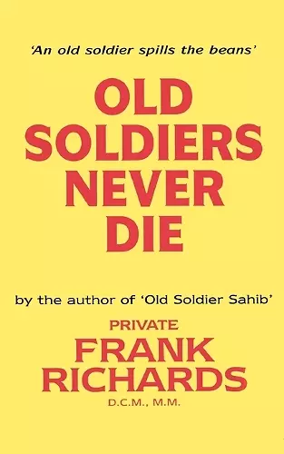 Old Soldiers Never Die cover