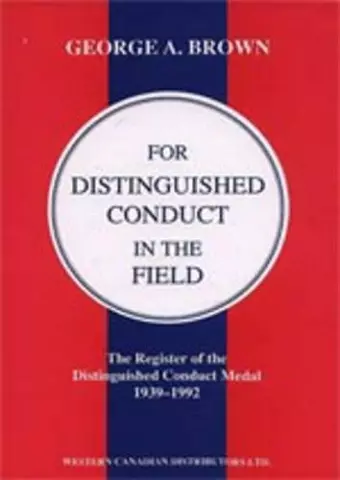 For Distinguished Conduct in the Field cover