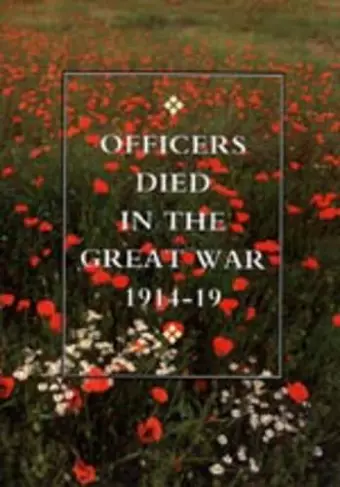 Officers Died in the Great War 1914-1919 cover