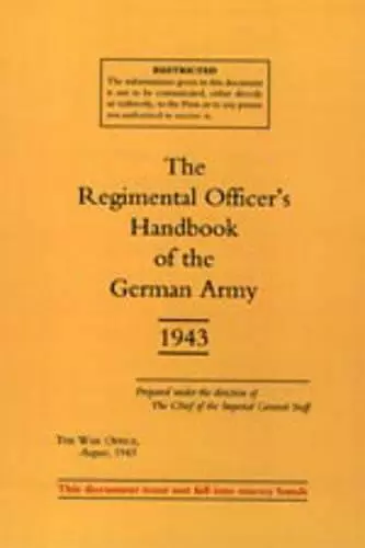 Regimental Officers Handbook of the German Army 1943 cover