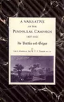 Narrative of the Peninsular Campaign 1807-1814 Its Battles and Sieges cover