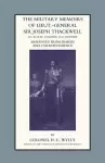 Military Memoirs of Lt.-Gen. Sir Joseph Thackwell GCB, KH Colonel 16th Lancers cover