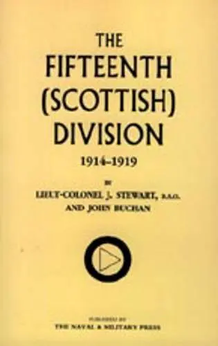 Fifteenth (Scottish) Division 1914-1919 cover