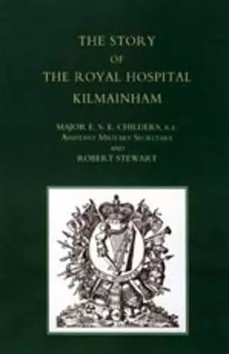 Story of the Royal Hospital Kilmainham cover