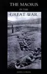 Maoris in the Great War cover