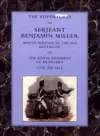 Adventures of Serjeant Benjamin Miller, Whilst Serving in the 4th Battalion of the Royal Regiment of Artillery 1796 to 1815 cover