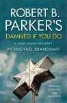 Robert B. Parker's Damned if You Do cover