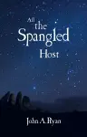 All The Spangled Host cover