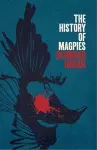 The History of Magpies cover