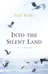Into The Silent Land cover