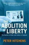 The Abolition Of Liberty cover