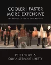 Cooler, Faster, More Expensive cover