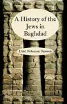 The History of the Jews in Baghdad cover