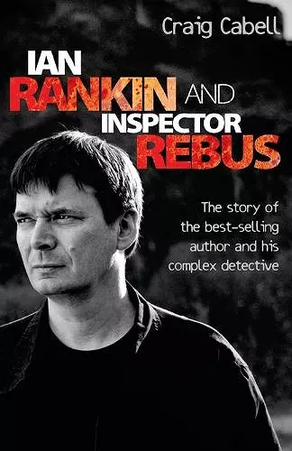 Ian Rankin and Inspector Rebus cover