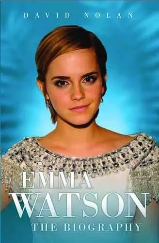 Emma Watson - the Biography cover