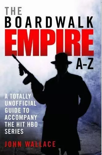 Boardwalk Empire A-Z cover