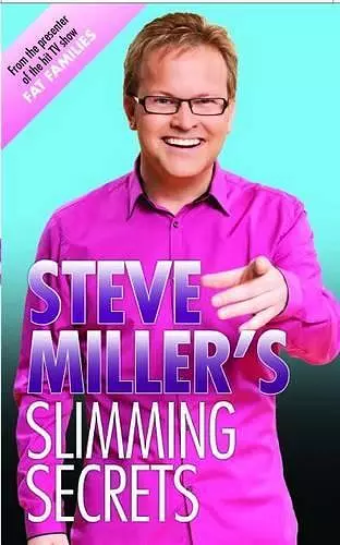 Steve Miller's Slimming Secrets cover