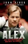 Let Me Tell You About Alex cover