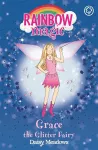 Rainbow Magic: Grace The Glitter Fairy cover