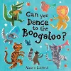 Can You Dance to the Boogaloo? cover