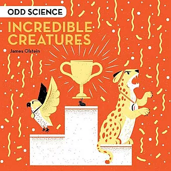Odd Science – Incredible Creatures cover