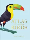 Atlas of Amazing Birds cover