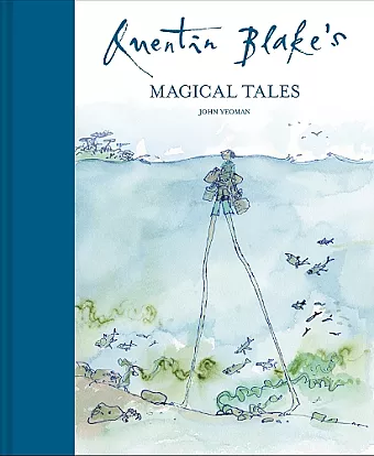 Quentin Blake's Magical Tales cover