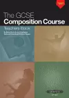 The GCSE Composition Course: Teachers Book cover