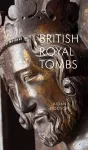 British Royal Tombs cover