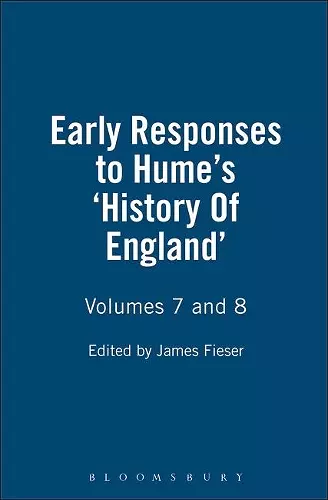 Early Responses to Hume's 'History Of England' cover