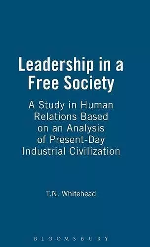 Leadership in a Free Society cover