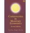 Controversies in Monetary Economics cover