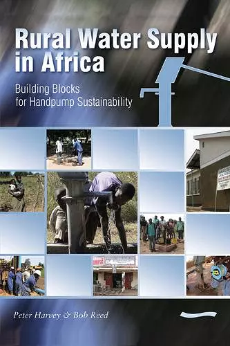 Rural Water Supply in Africa: Building Blocks for Handpump Sustainability cover