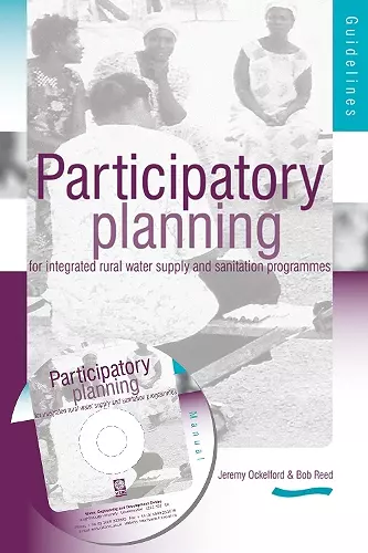 Participartory Planning for Integrated Rural Water supply and Sanitation Programmes: Guidelines and manual (3rd Edition) cover