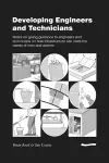 Developing Engineers and Technicians: Notes on giving guidance to engineers and technicians on how infrastructure can meet the needs of men and women cover