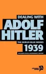 Dealing with Adolf Hitler cover