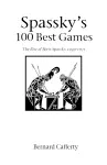 Spassky's 100 Best Games cover