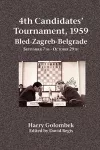 4th Candidates' Tournament, 1959 Bled-Zagreb-Belgrade September 7th - October 29th cover