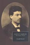 Gustav Mahler: The Early Years cover